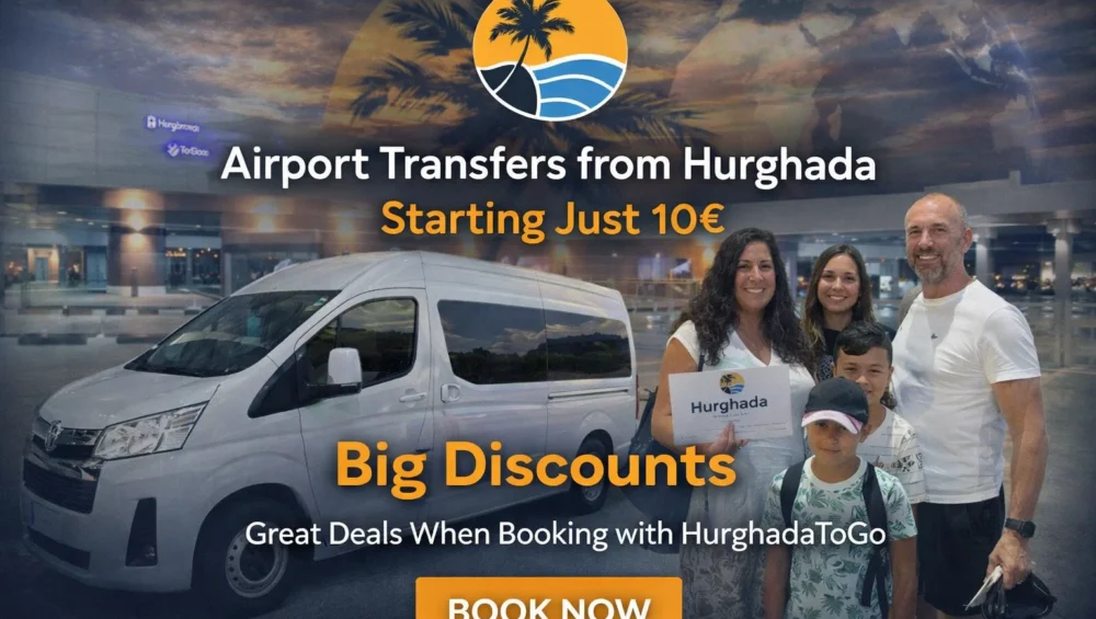 Airport Transfers from Hurghada Starting Just 10€ Airport Transfers from Hurghada Starting Just 10€