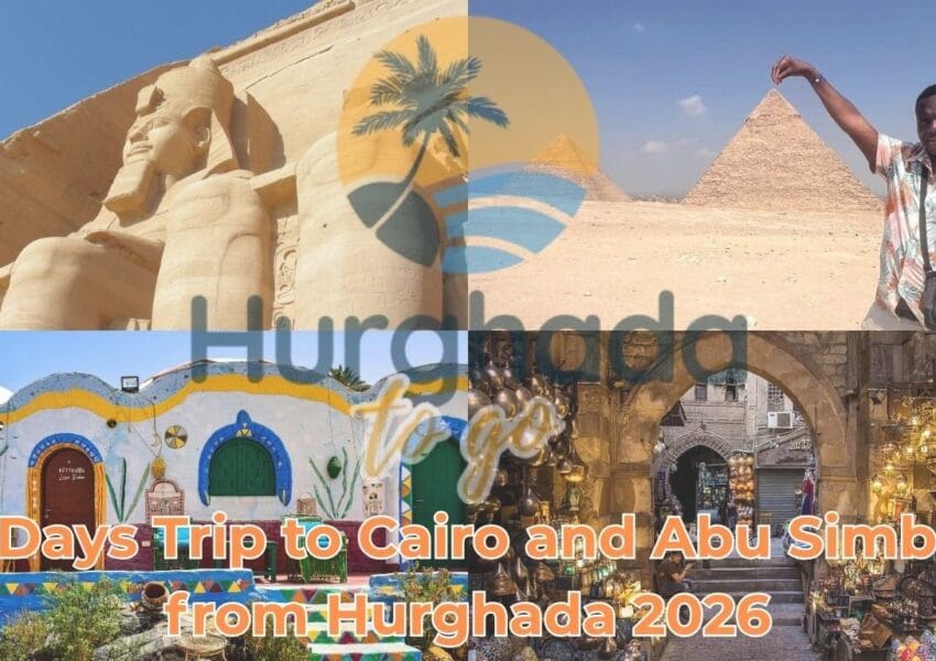 2 Days Trip to Cairo and Abu Simbel from Hurghada 2026