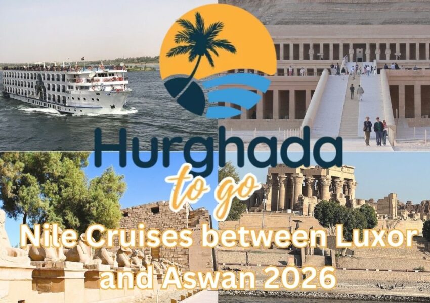 Nile Cruises between Luxor and Aswan 2026 Nile Cruises between Luxor and Aswan 2026
