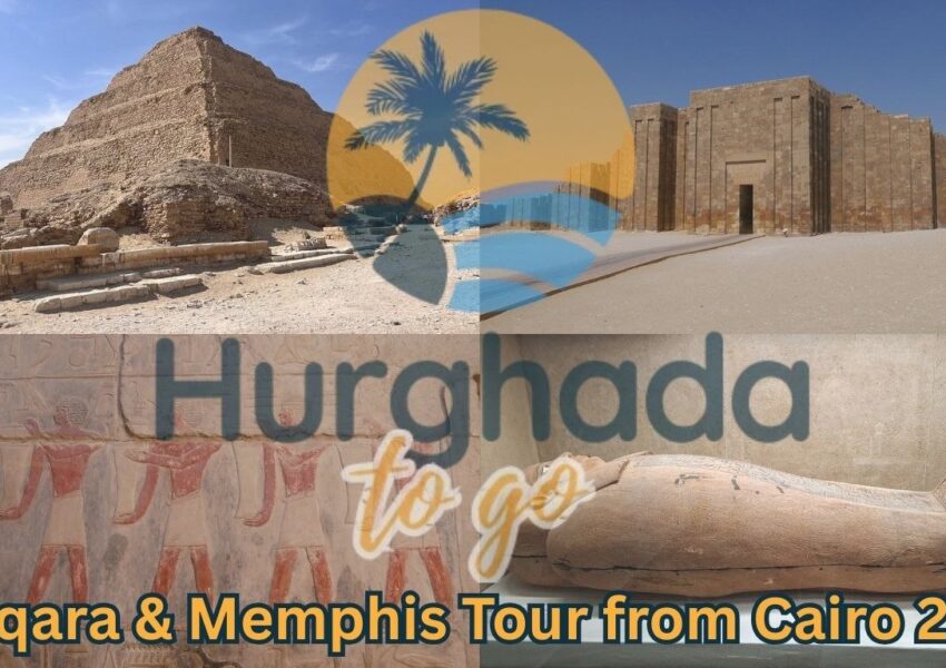 Saqqara & Memphis Tour from Cairo 2026 Saqqara & Memphis Tour from Cairo 2026