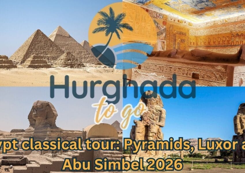 Egypt classical tour: Pyramids, Luxor and Abu Simbel 2026