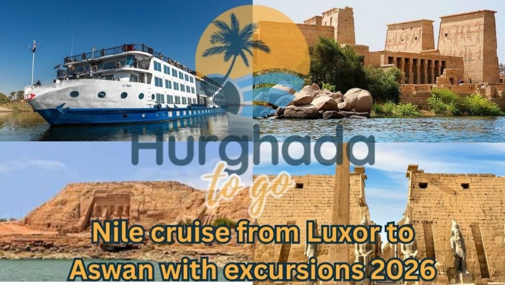Nile cruise from Luxor to Aswan with excursions 2026