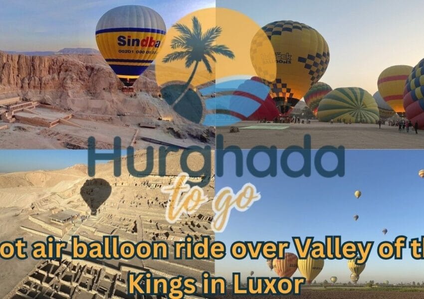 Hot air balloon ride over Valley of the Kings in Luxor
