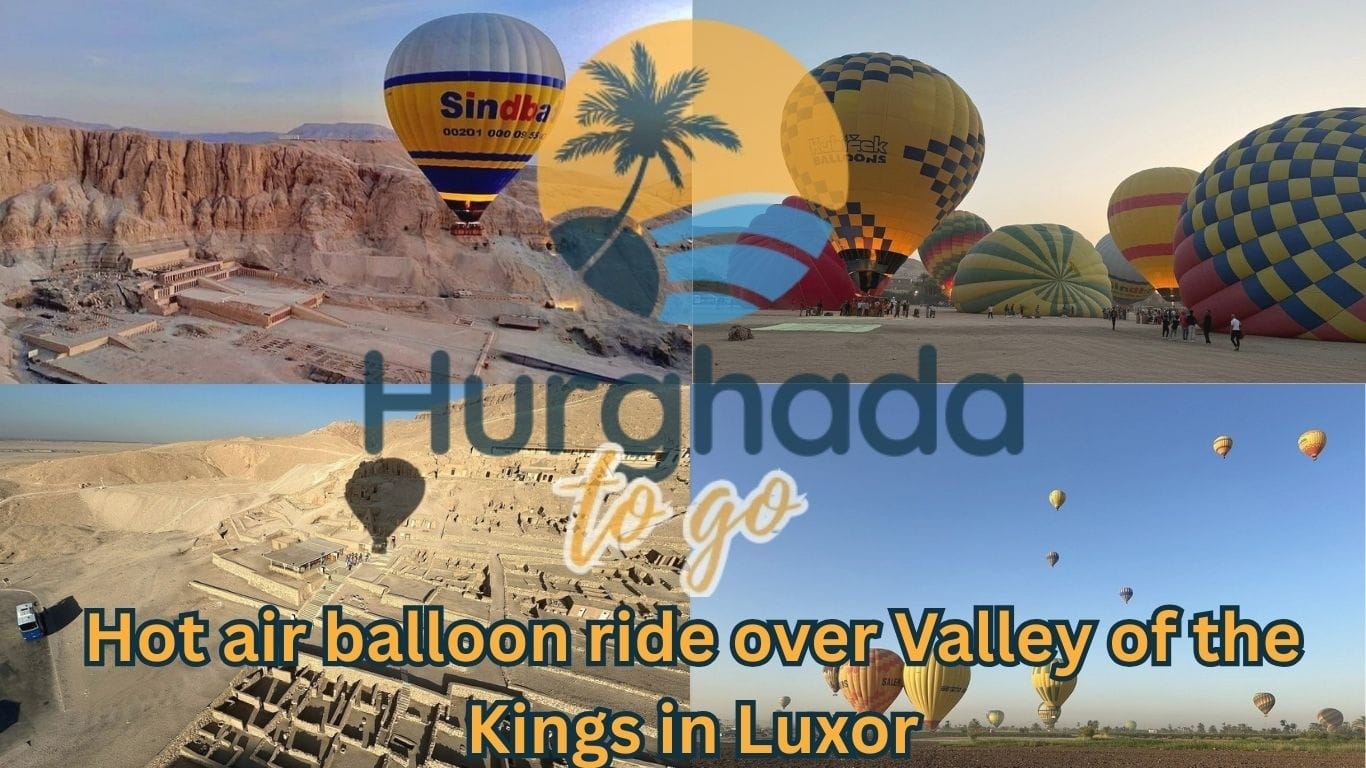 Hot air balloon ride over Valley of the Kings in Luxor