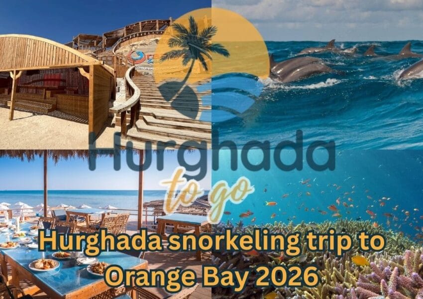 Hurghada snorkeling trip to Orange Bay 2026