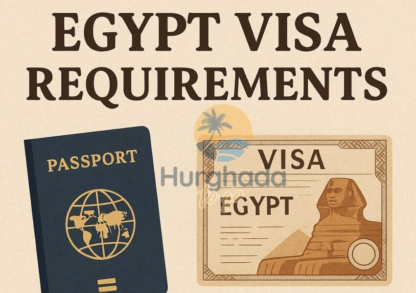Egypt Visa Requirements