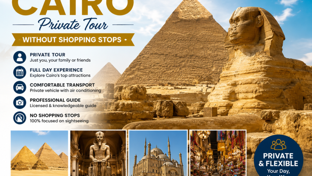 Full Day Trip to Cairo Private Tour Without Shopping Stops