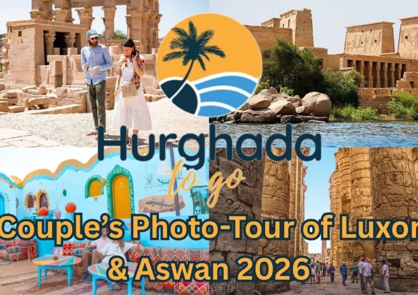 Couple’s Photo-Tour of Luxor & Aswan 2026