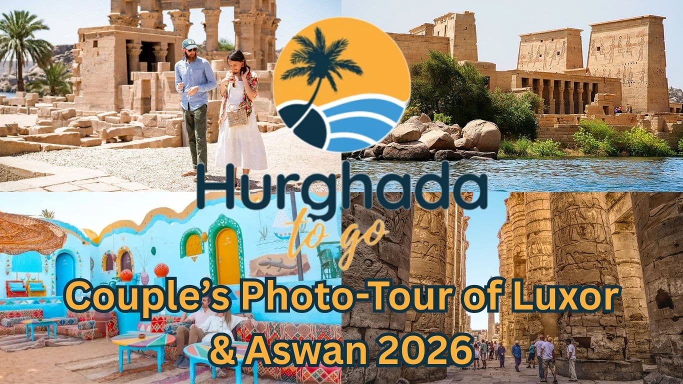 Couple’s Photo-Tour of Luxor & Aswan 2026