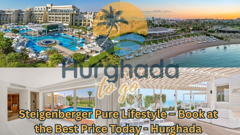 Steigenberger Pure Lifestyle – Book at the Best Price Today - Hurghada