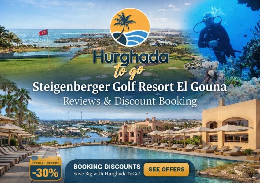 Steigenberger Golf Resort El Gouna – Reviews & Discount Booking