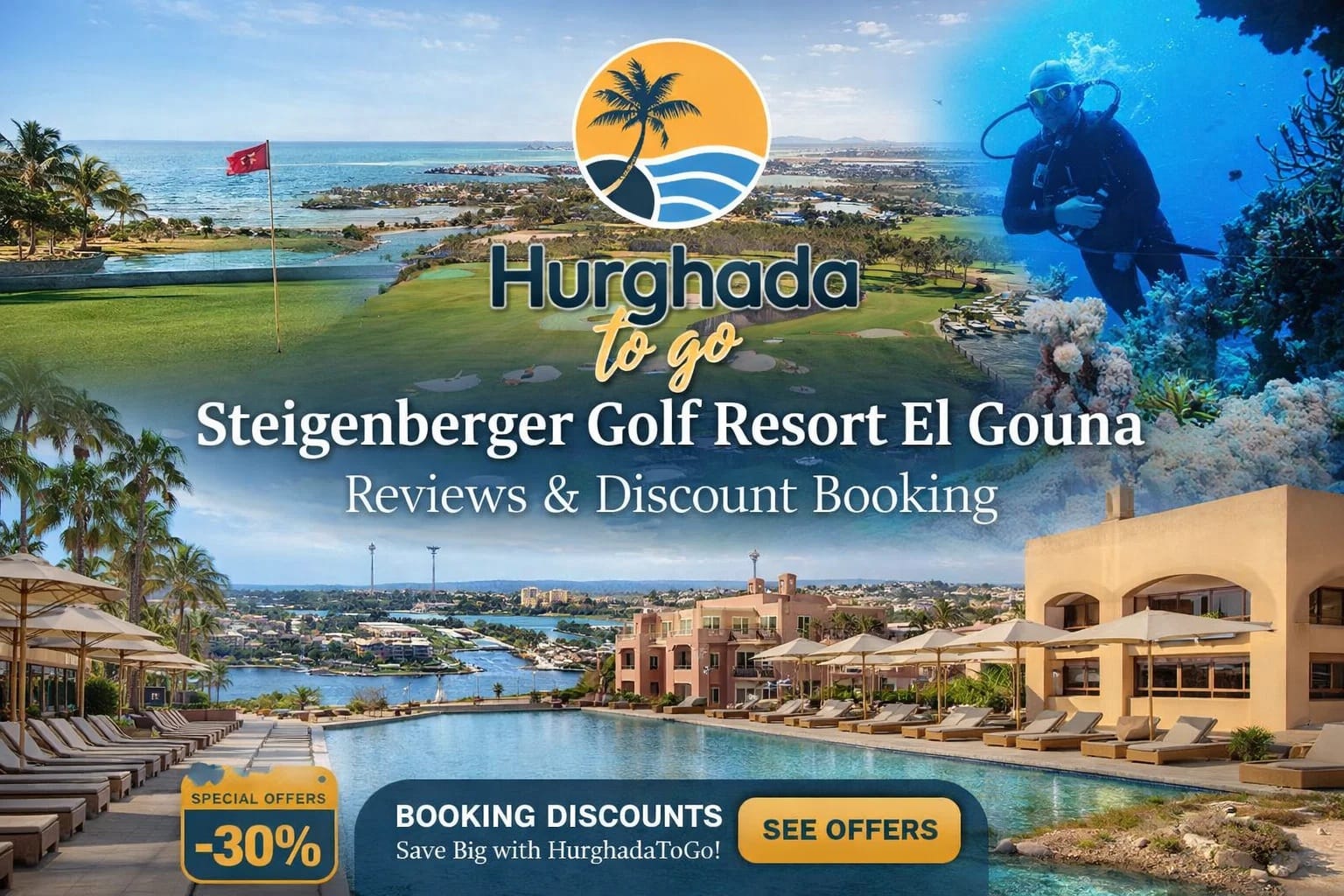 Steigenberger Golf Resort El Gouna – Reviews & Discount Booking