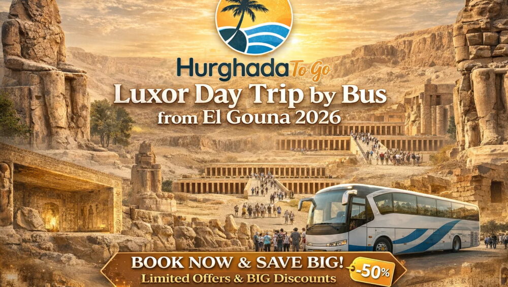 Luxor Day Trip by Bus from El Gouna 2026