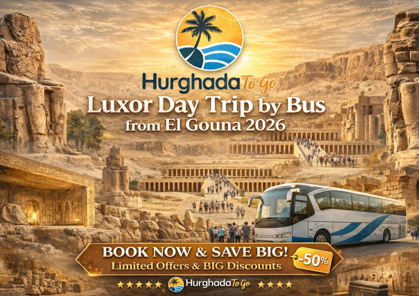 Luxor Day Trip by Bus from El Gouna 2026