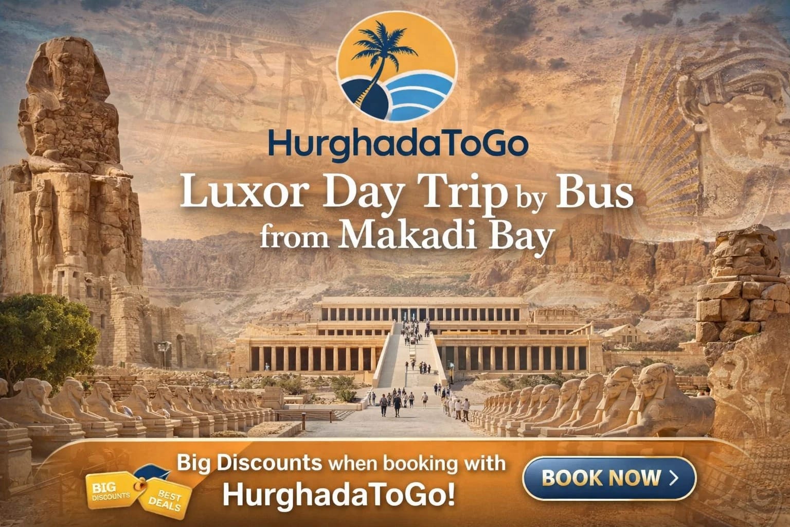 Luxor Day Trip by Bus from Makadi Bay