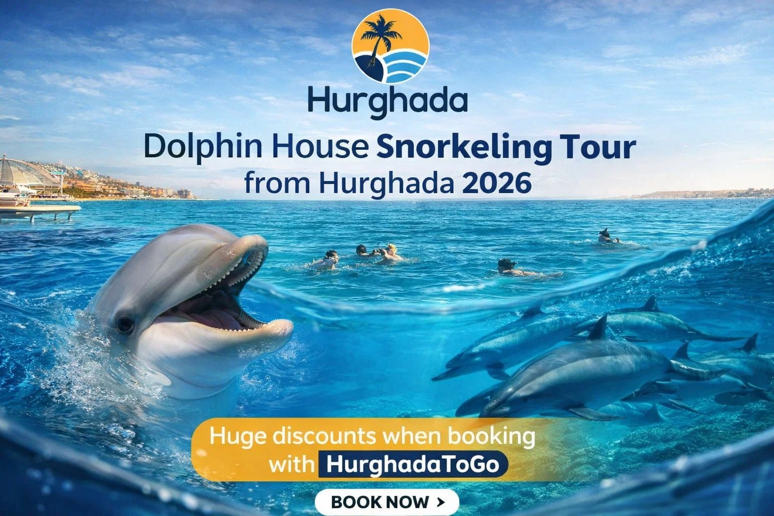 Dolphin House Snorkeling Tour from Hurghada 2026