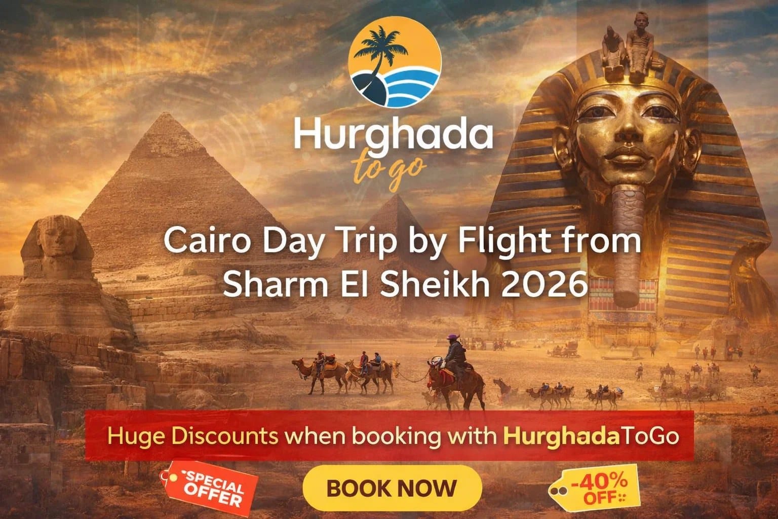 Cairo Day Trip by Flight from Sharm El Sheikh 2026