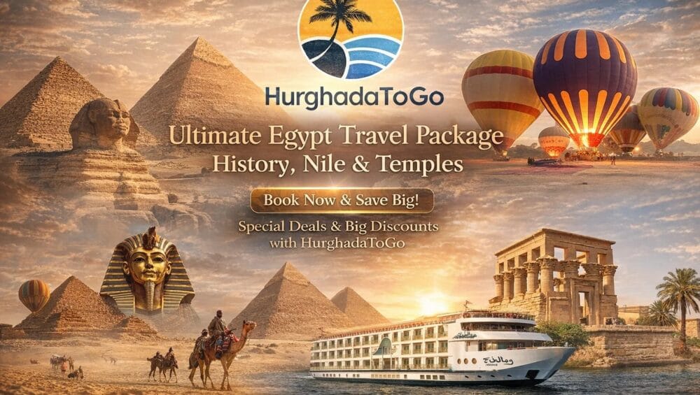 Ultimate Egypt Travel Package – History, Nile & Temples