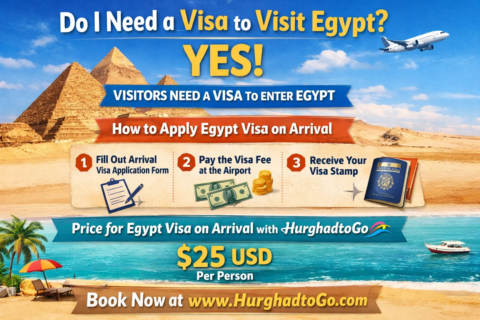 Do I Need a Visa to Visit Egypt? How to Apply Egypt visa on arrival & Price Do I Need a Visa to Visit Egypt? How to Apply Egypt visa on arrival & Price