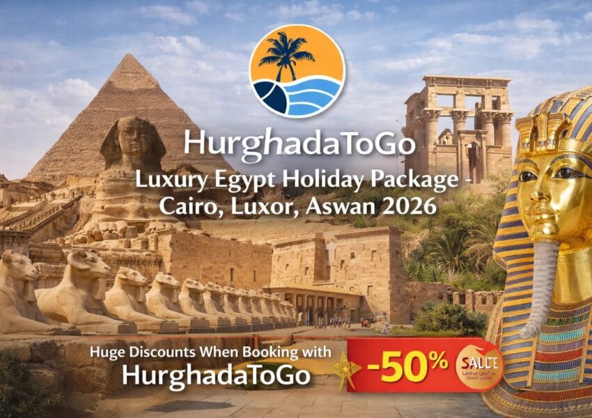 Luxury Egypt Holiday Package – Cairo, Luxor, Aswan 2026
