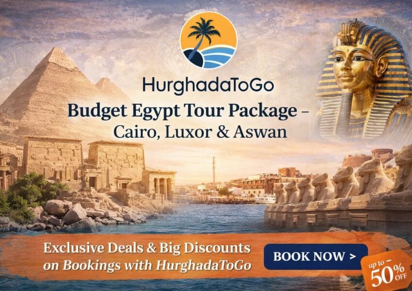Budget Egypt Tour Package – Cairo, Luxor & Aswan