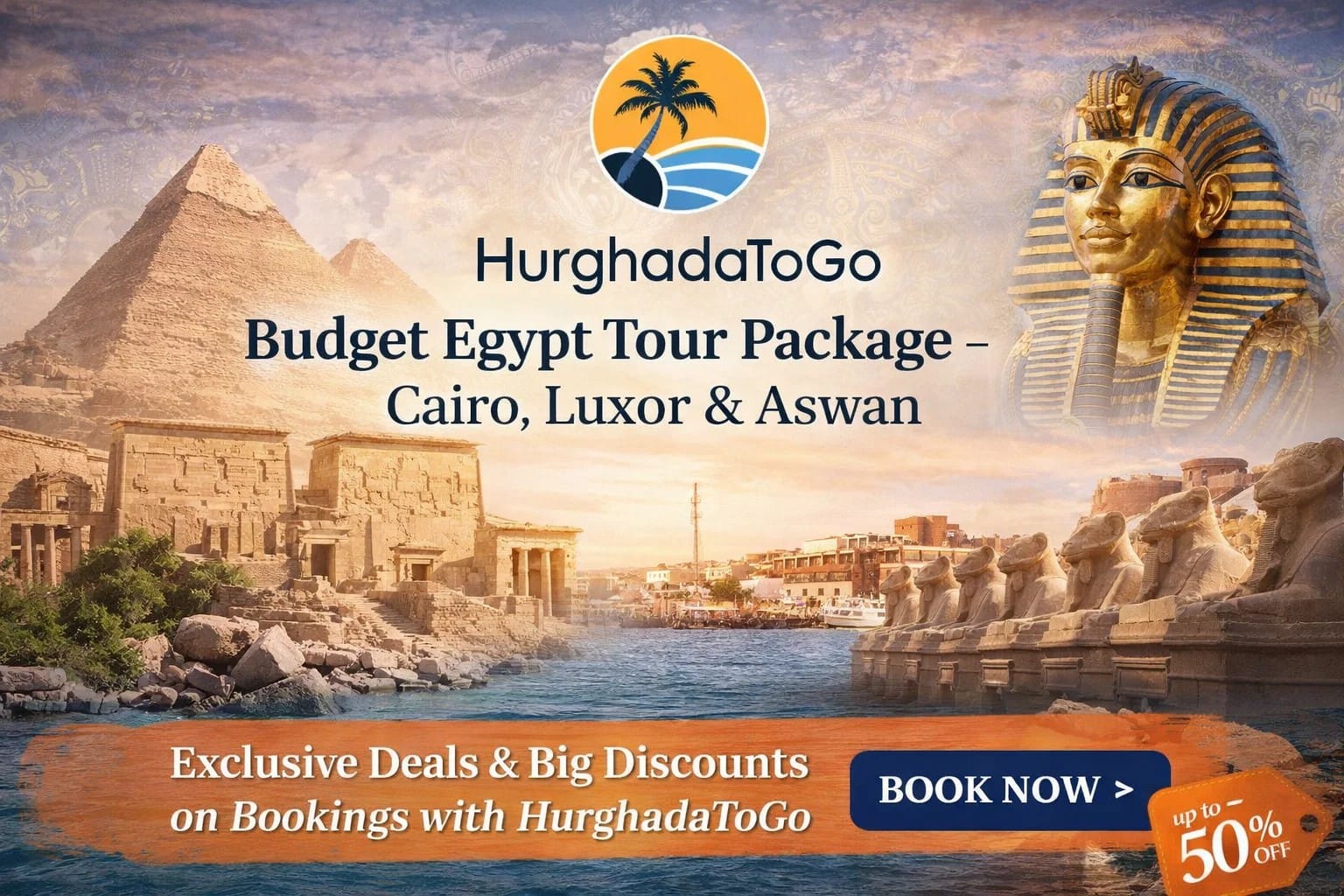 Budget Egypt Tour Package – Cairo, Luxor & Aswan