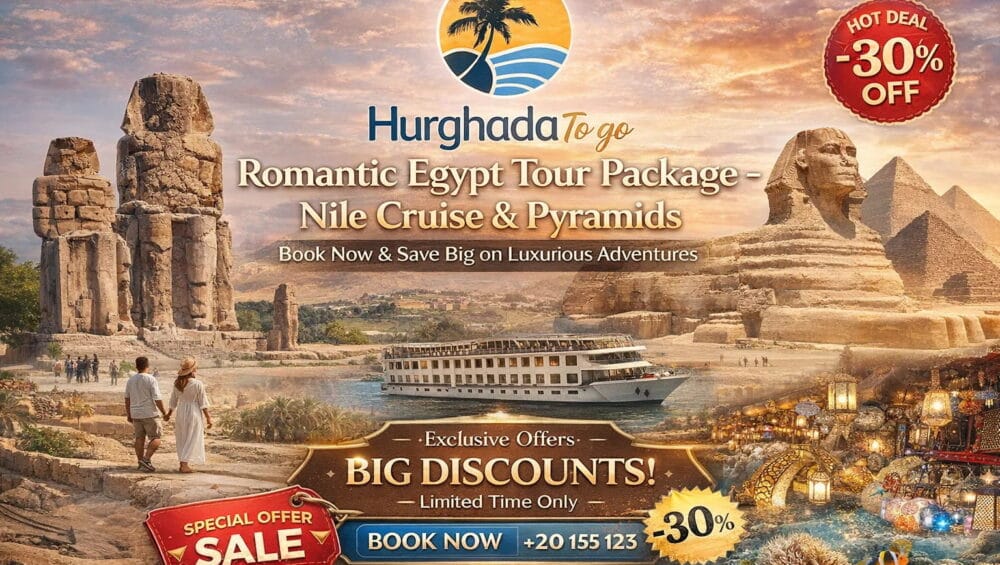 Romantic Egypt Tour Package – Nile Cruise & Pyramids