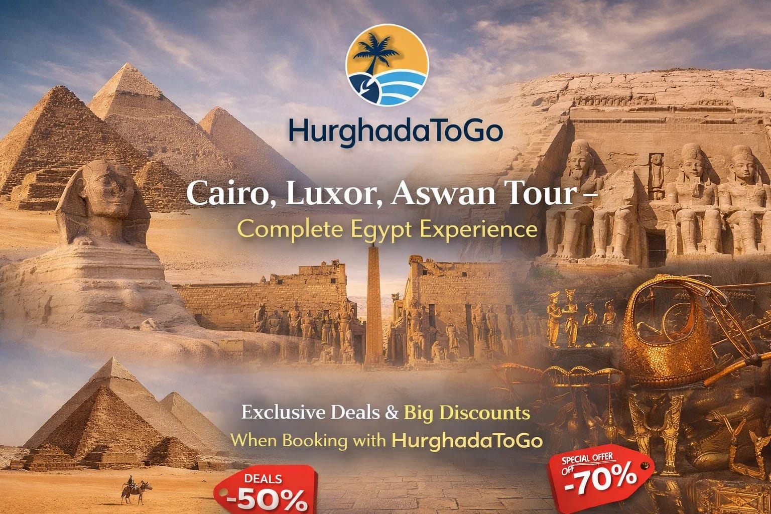 Cairo, Luxor, Aswan Tour – Complete Egypt Experience