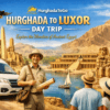Trip from Hurghada to Luxor