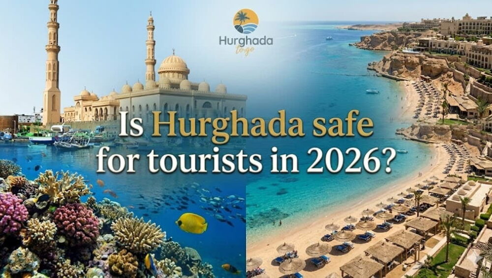 Is Hurghada safe for tourists in 2026