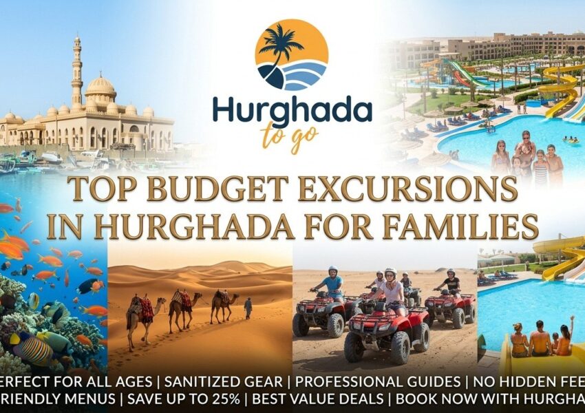 Top budget excursions in Hurghada for families