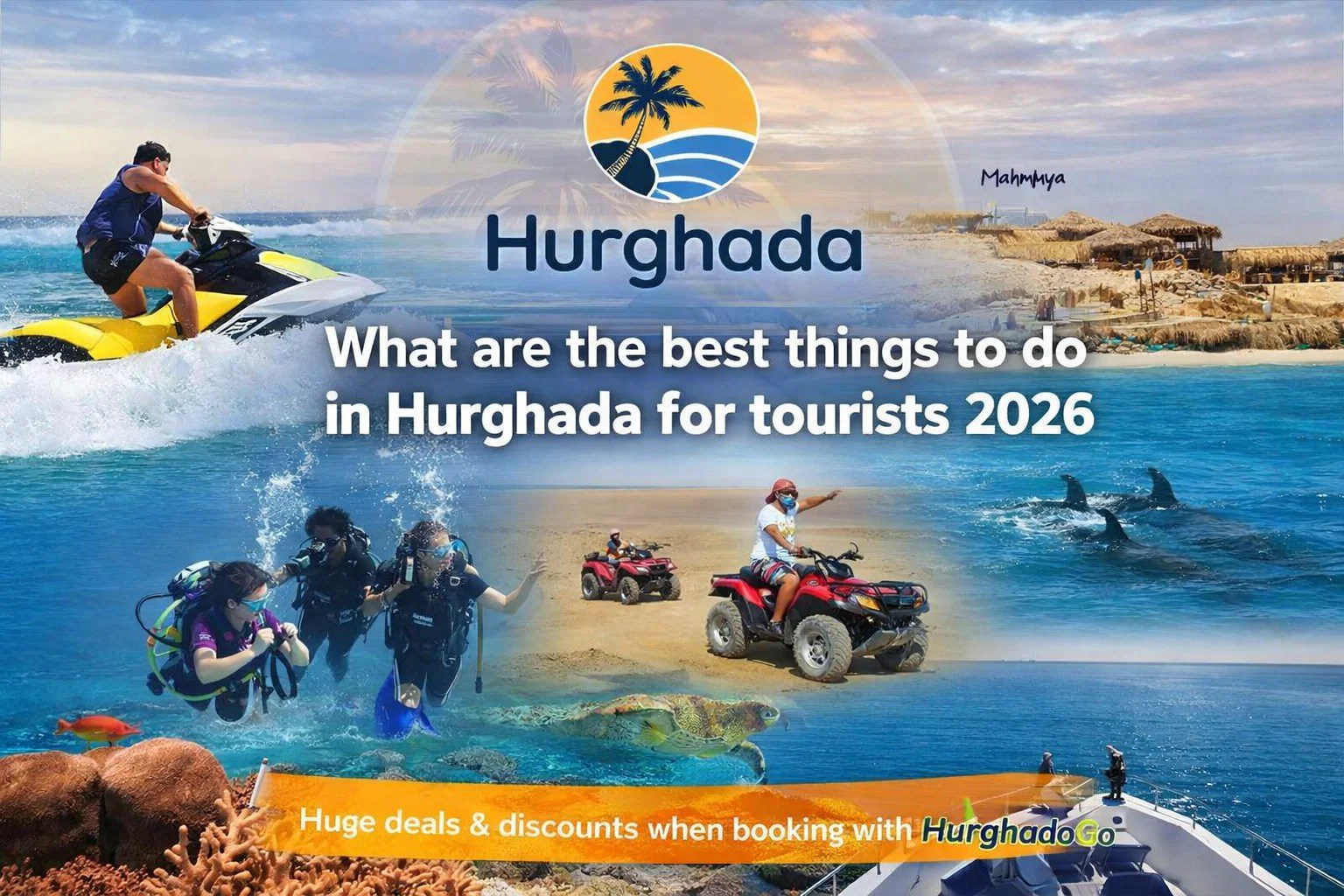 What are the best things to do in Hurghada for tourists 2026