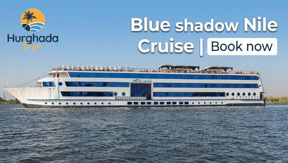 Blue shadow Nile Cruise | Book now