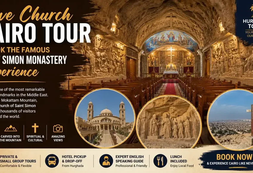 Cave Church Cairo Tour – Book the Famous Saint Simon Monastery Experience