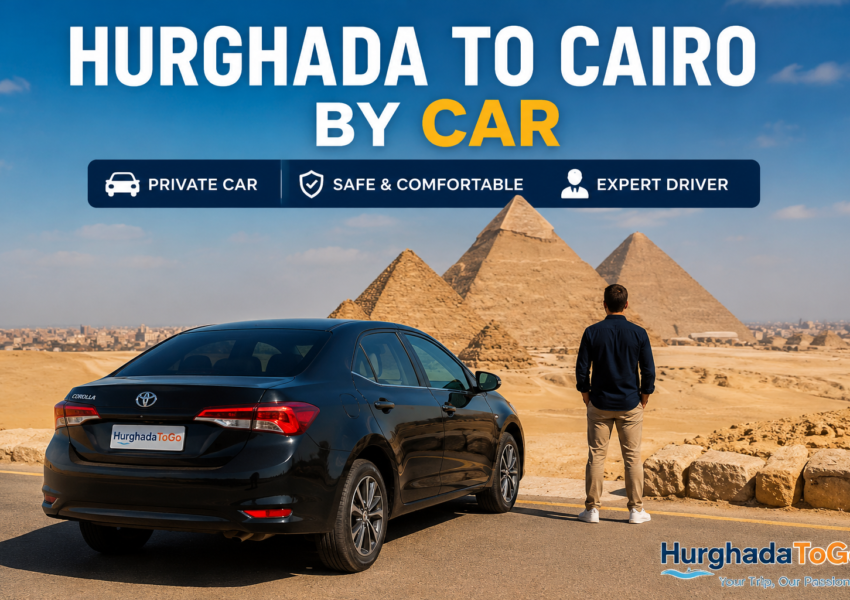 hurghada to Cairo by Car