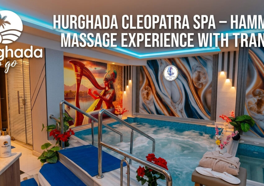 Hurghada Cleopatra Spa – Hammam & Massage Experience with Transfer