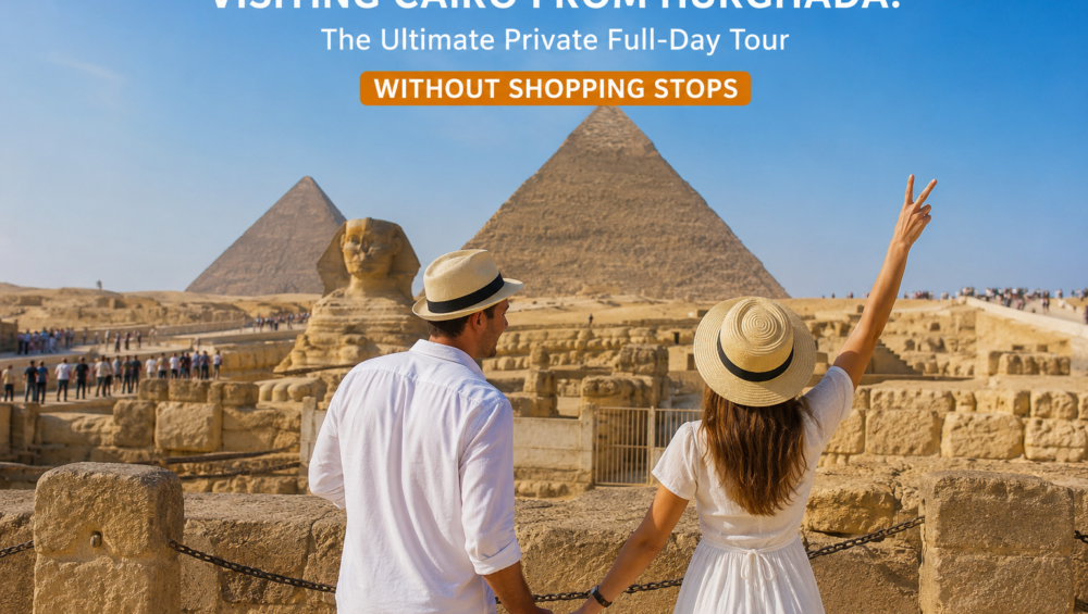 Cairo Day Trip from Hurghada by Flight – Explore the Grand Egyptian Museum, Pyramids & Sphinx Cairo from Hurghada by air